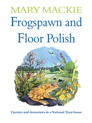 cover image of Frogspawn and Floor Polish